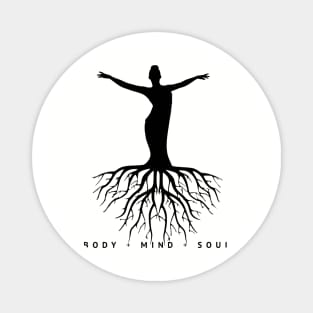 Body Mind and Soul Spiritual Design Magnet